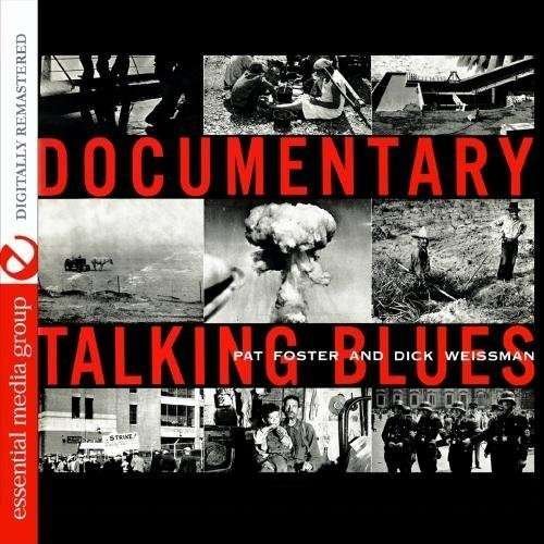 Documentary Talking Blues - Pat Foster - Musik - Essential - 0894231281426 - 8. august 2012