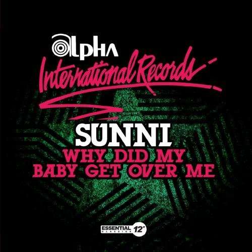 Cover for Sunni · Why Did My Baby Get Over Me-Sunni (CD) [EP edition] (2013)