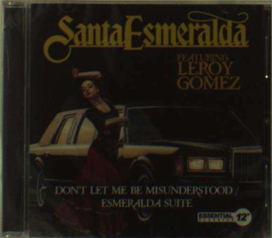 Cover for Santa Esmeralda · Dont Let Me Be Misunderstood (CD) (2016)