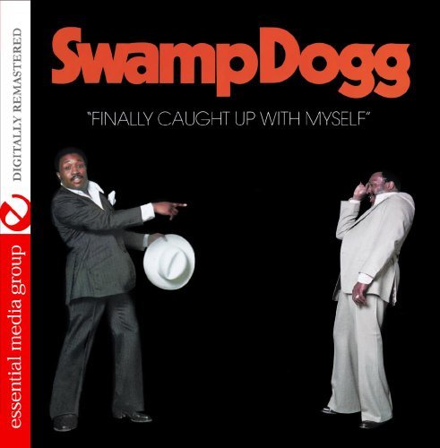 Cover for Swamp Dogg · Finally Caught Up With Myself-Swamp Dogg (CD) (2014)