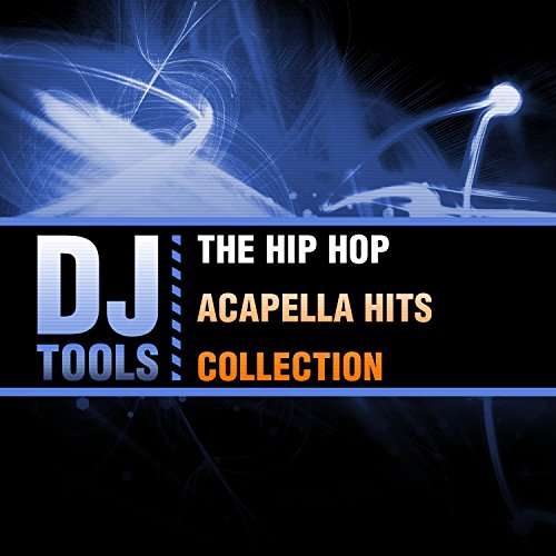 Cover for DJ Tools · Hip Hop Acapella Hits Collection-Dj Tools (CD) (2016)