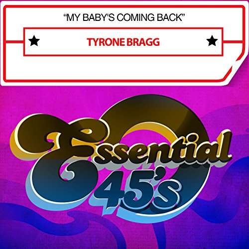 Cover for Braggtyrone · My Baby'S Coming Back (CD) (2016)