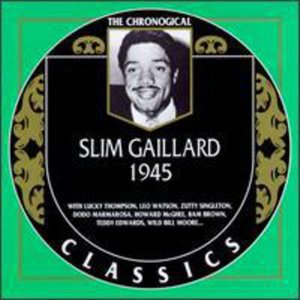 Cover for Slim Gaillard · 1945 (CD) (1996)