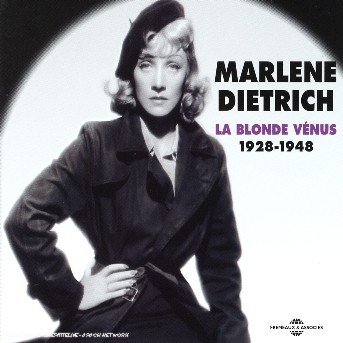 Cover for Marlene Dietrich · La Blonde Venus 1928-1948 (CD) (2004)