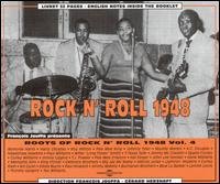 Roots Of Rock N'roll Vol.4 1948 - V/A Rock and Roll - Música - FREMEAUX & ASSOCIES - 3448960235426 - 1999
