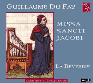 Missa Sancti Jacobi - La Reverdie - Musik - Arcana - 3464858013426 - 1. september 2009
