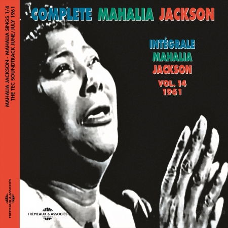 Cover for Traditional / Jackson · Complete Mahalia Jackson Vol 14 1961 (CD) (2017)