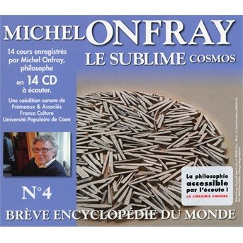 Breve Encyclopedie Du Monde 4 - Michel Onfray - Música - FRE - 3561302570426 - 11 de janeiro de 2019