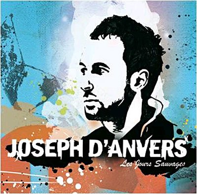 Cover for Joseph D'anvers · Les Jours Sauvages (CD)