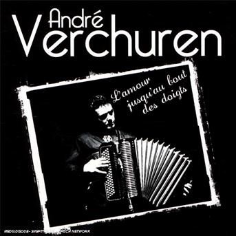 Cover for Andre Verchuren · L'amour Jusqu'au Bout Des Doigts (DVD) (2008)