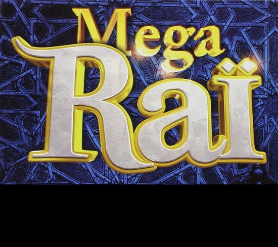 Mega Rai - Various [Wagram Music] - Musikk - Wagram - 3596972786426 - 