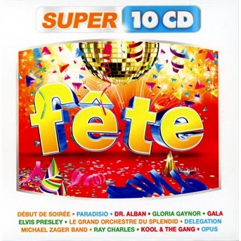 Cover for Super 10 CD Fete · Fete (CD) (2019)