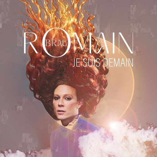 Cover for Romain Brau · Je Suis Demain Edition Standard (CD) (2024)