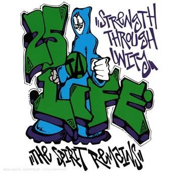 Strength Integrity Brotherhood - Twenty Five Ta Life - Música - CUSTOM CORE - 3760068233426 - 14 de septiembre de 2017