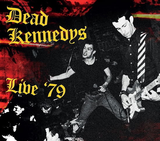 Live 79 - Dead Kennedys - Muzyka - TIMELINE - 3851137301426 - 20 sierpnia 2021