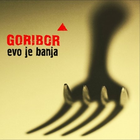 Cover for Goribor · Evo Je Banja (CD)