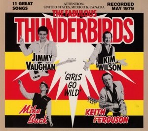 Cover for Fabulous Thunderbirds · Girls Go Wild (CD) [Digipak] (2013)