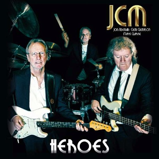 Jcm (Jon Hiseman / Clem Clempson & Mark Clarke) · Heroes (CD) (2018)