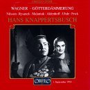 Gotterdammerung - Wagner / Nilsson / Knappertsbusch - Musik - ORFEO - 4011790356426 - 6 mars 1995