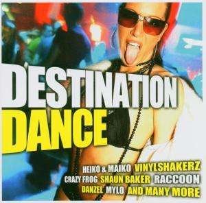 Cover for Destination Dance · Various Artists (CD) (2020)
