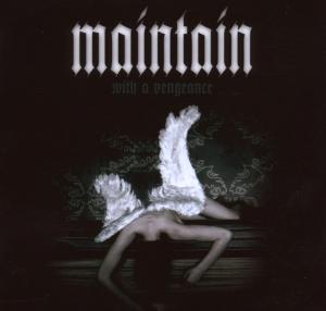 Cover for Maintain · With a Vengeance (CD) (2007)