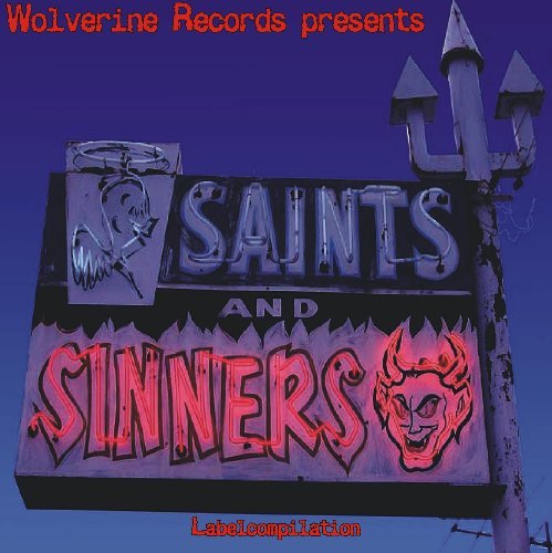 Saints and Sinners - Various Artists - Musik - WOLVERINE RECORDS - 4046661171426 - 5. Oktober 2009