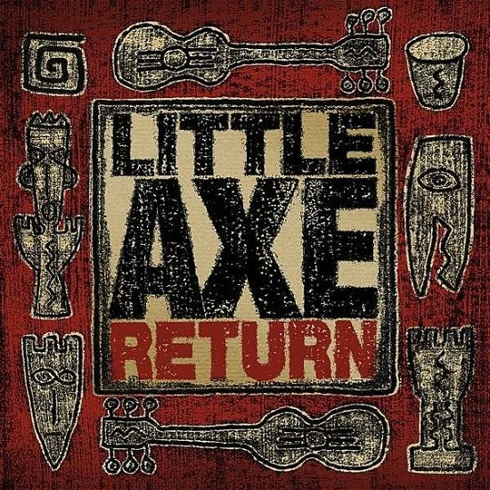 Cover for Little Axe · Return (CD) (2013)