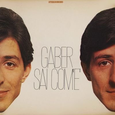 Sai Com'e - Giorgio Gaber - Music - WARNER - 4050538478426 - April 13, 2019