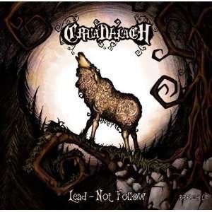 Cover for Cruadalach · Lead Not Follow (CD) (2011)