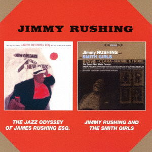 Cover for Jimmy Rushing · Jazz Odyssey of James Rushing Es    Q + Jinny Rushing and the Smith Girl (CD) [Japan Import edition] (2017)