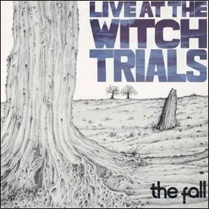 Live At Witch Trails - The Fall - Musiikki - 11BH - 4526180480426 - sunnuntai 19. kesäkuuta 2022