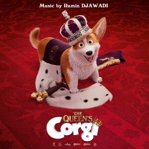 Cover for Ramin Djawadi · Queen's Corgi / O.s.t. (CD) [Japan Import edition] (2020)