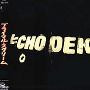 Echo Dek - Primal Scream - Musik - EPIC - 4988010684426 - 3 december 2021