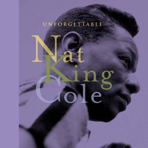 Cover for Nat 'king' Cole · Unforgettable (The Velvet Voice of Nat King Cole) (CD) (1996)