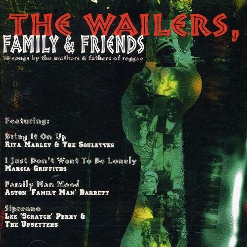 Cover for Wailers · Family &amp; Friends (CD) (2020)