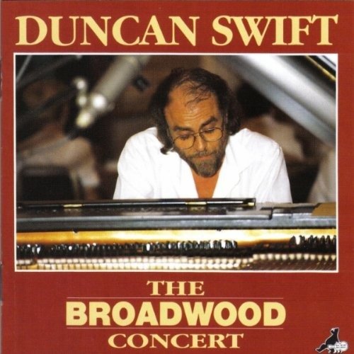 Cover for Duncan Swift · Broadwood Concert (CD) (2013)