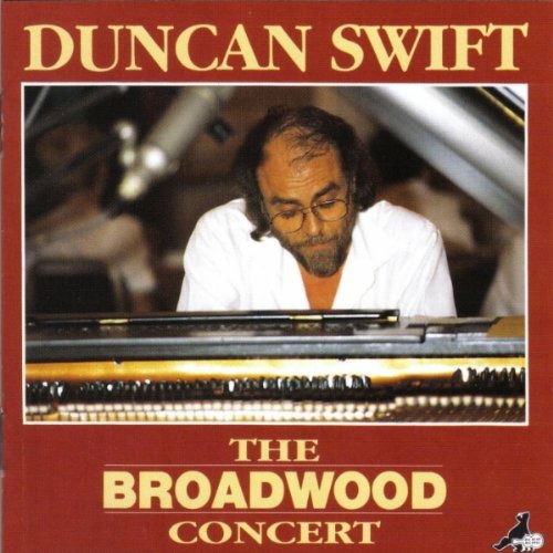 Broadwood Concert - Duncan Swift - Musik - BIG BEAR RECORDS - 5018128003426 - 29. April 2013