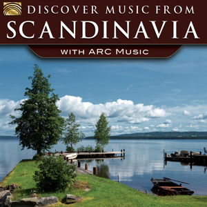 Cover for Matita Ja Maijat / Kurbits / Blekinge Spelmansforb · Discover Music From Scandinavia - With Arc Music (CD) (2015)