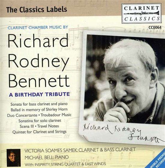 Richard Rodney Bennett: A Birthday Tribute - Victoria Soames Samek - Musik - CLARINET CLASSICS - 5023581006426 - 2011