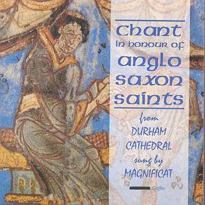 Chant in Honour of Anglo-saxon Saints - Cave,philip / Magnificat - Musik - ALTO - 5023983400426 - 6. oktober 2017