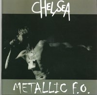 Cover for Chelsea · Metallic Fo -Live At Cbgb (CD) (2015)