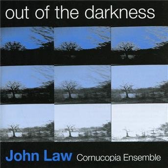 John Law Cornucopia Ensemble · Out of the Darkness (CD) (2024)