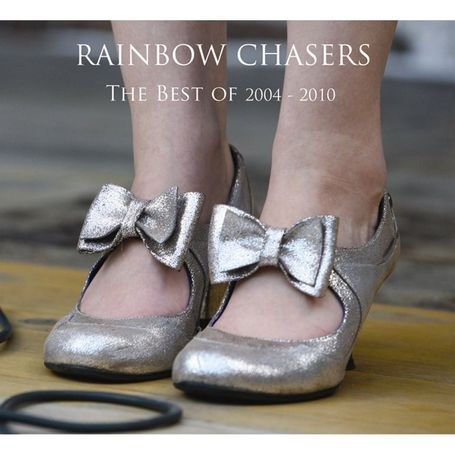 Cover for Rainbow Chasers · Best of 2004 - 2010 (CD) (2010)