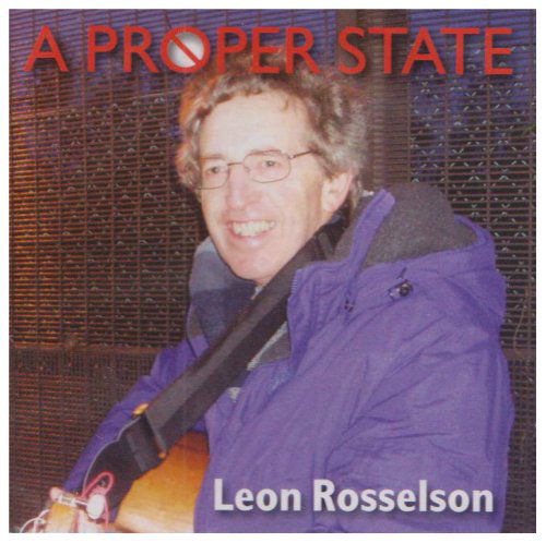 Cover for Leon Rosselson · A Proper State (CD) (2008)