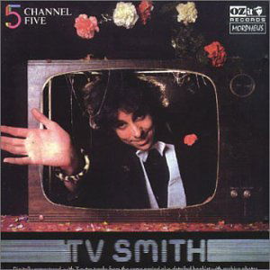 Cover for Tv Smith · Channel Five (CD) (2012)