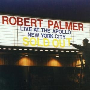 Cover for Robert Palmer · Live At The Apollo (CD) (2009)