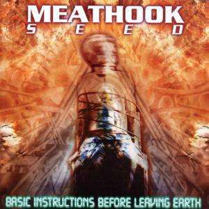 Cover for Meathook Seed · Basic Instructions Before Leaving Earth (CD)