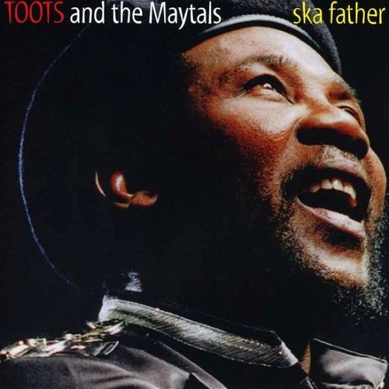 Cover for Toots &amp; the Maytals · Ska Father (CD) (2018)