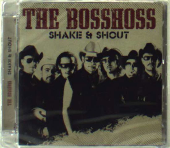 Shake & Shout - Bosshoss - Musiikki - EXZES - 5038622118426 - torstai 20. syyskuuta 2001