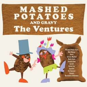 Cover for Ventures · Mashed Potatoes &amp; Gravy (CD) (2014)